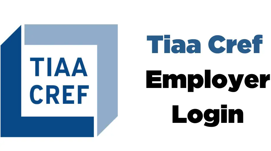 TIAA CREF Employer Login