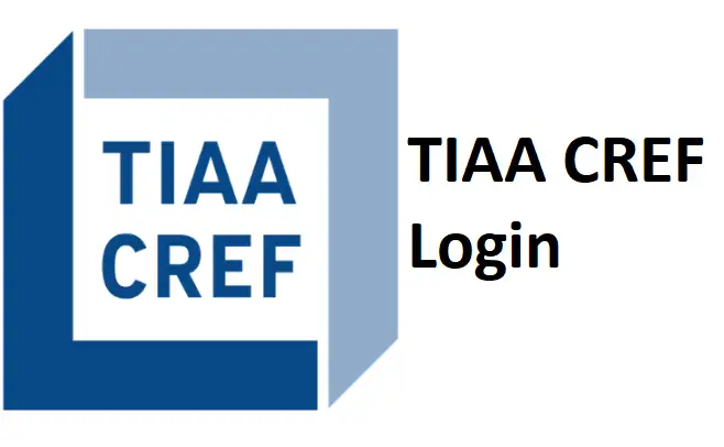 How To Tiaa Cref Login & Create New Account www.Tiaa.Org