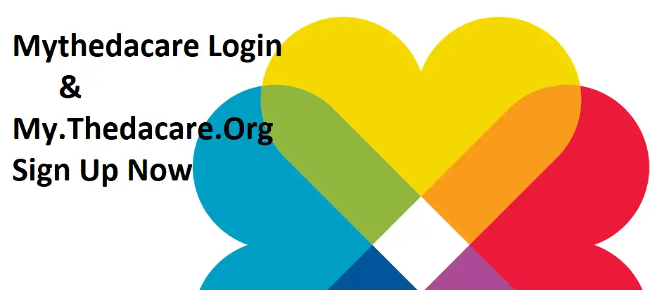 Mythedacare Login & My.Thedacare.Org Sign Up Now