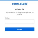 How To Globoplay/Ativar Login & Guide To Ativar.globo.com