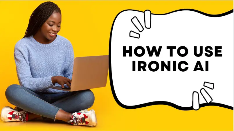 How To Ironic AI Login & Signup | Use | Free | App