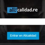 Allcalidad Download & A Platform Offering Free Movies and Series