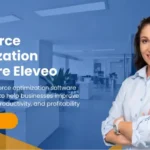 What is Workforce Optimization Software Eleveo?