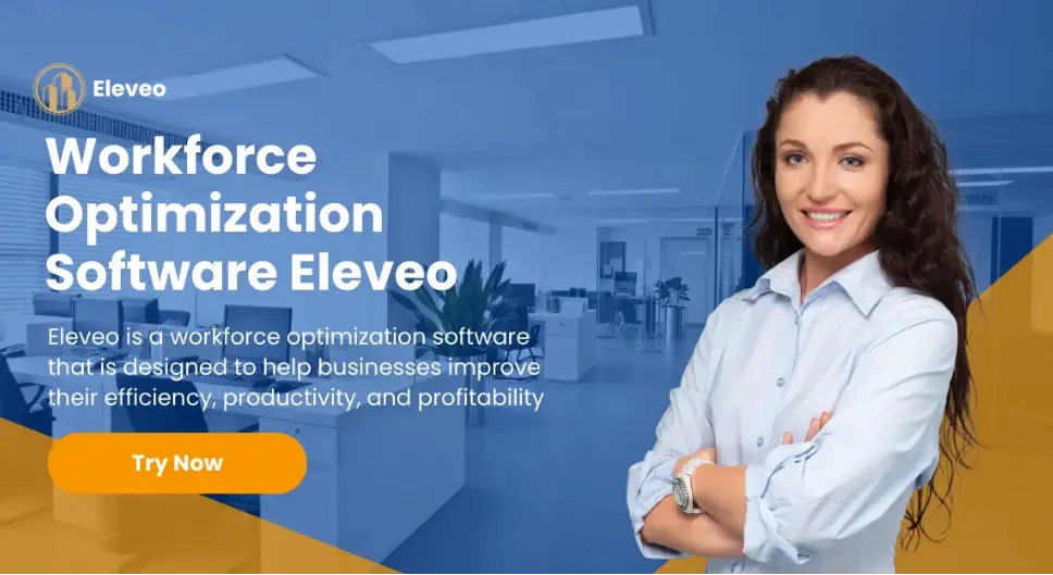 What is Workforce Optimization Software Eleveo?