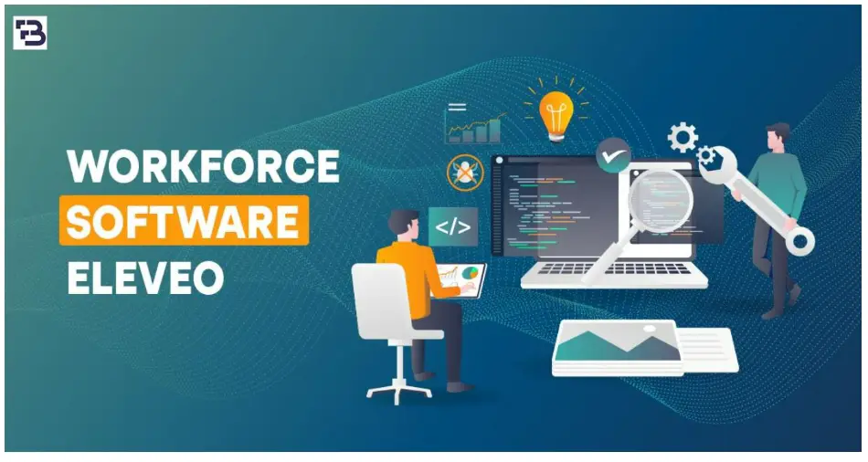 What is Workforce Software Eleveo?