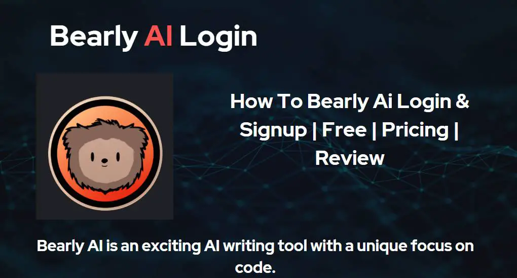 How To Bearly Ai Login & Signup | Free | Pricing | Review