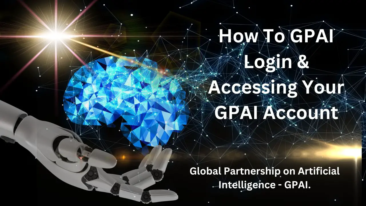 How To GPAI Login & Accessing Your GPAI Account