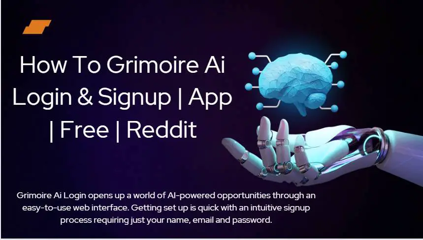How To Grimoire Ai Login & Signup | App | Free | Reddit