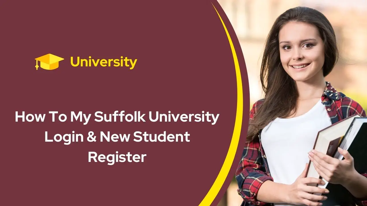 How To My Suffolk University Login & New Student Register