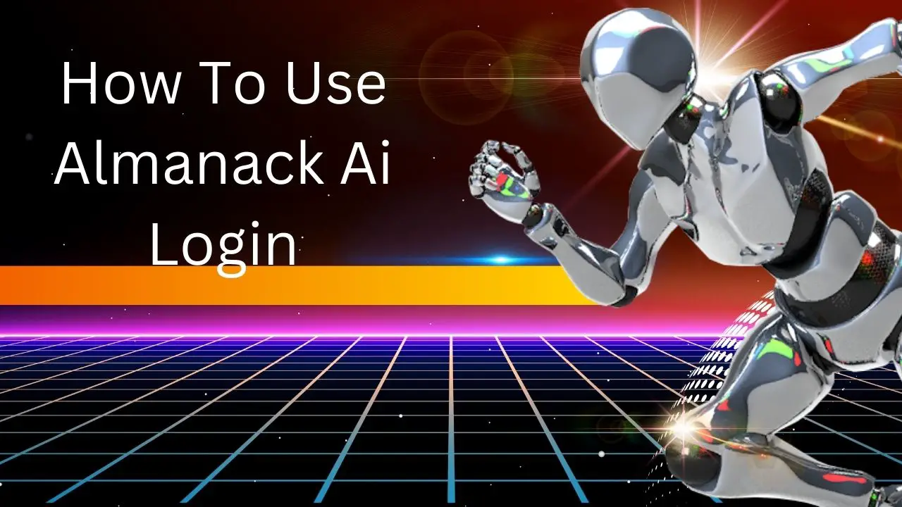 How To Use Almanack Ai Login