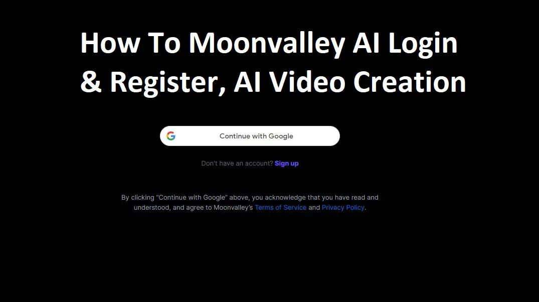 How To Moonvalley AI Login & Register, AI Video Creation