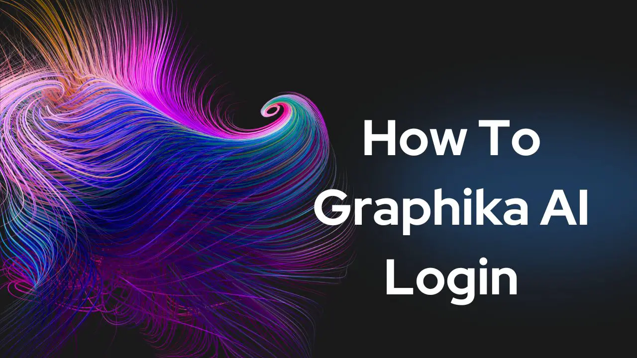 How To Graphika AI Login