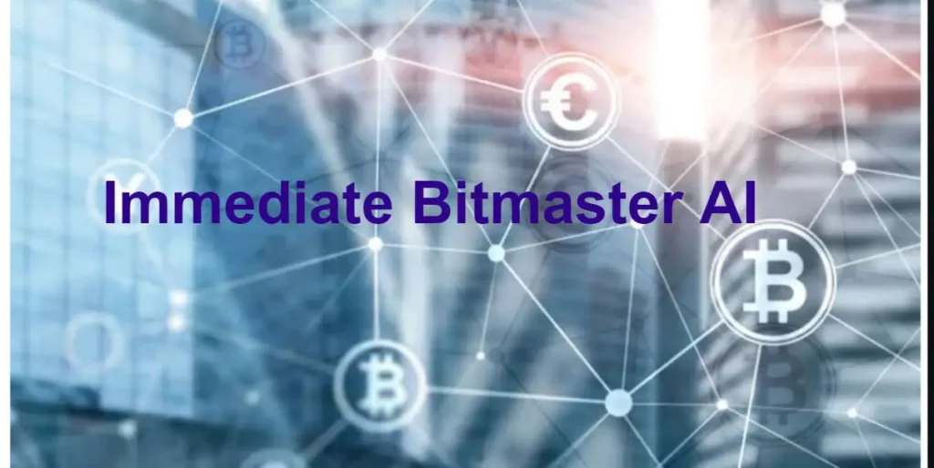 Immediate Bitmaster AI