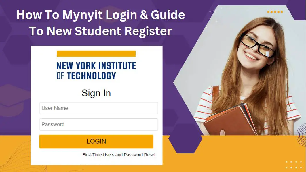 How To Mynyit Login & Guide To New Student Register