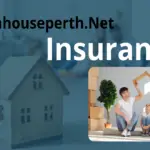 Openhouseperth.Net Insurance