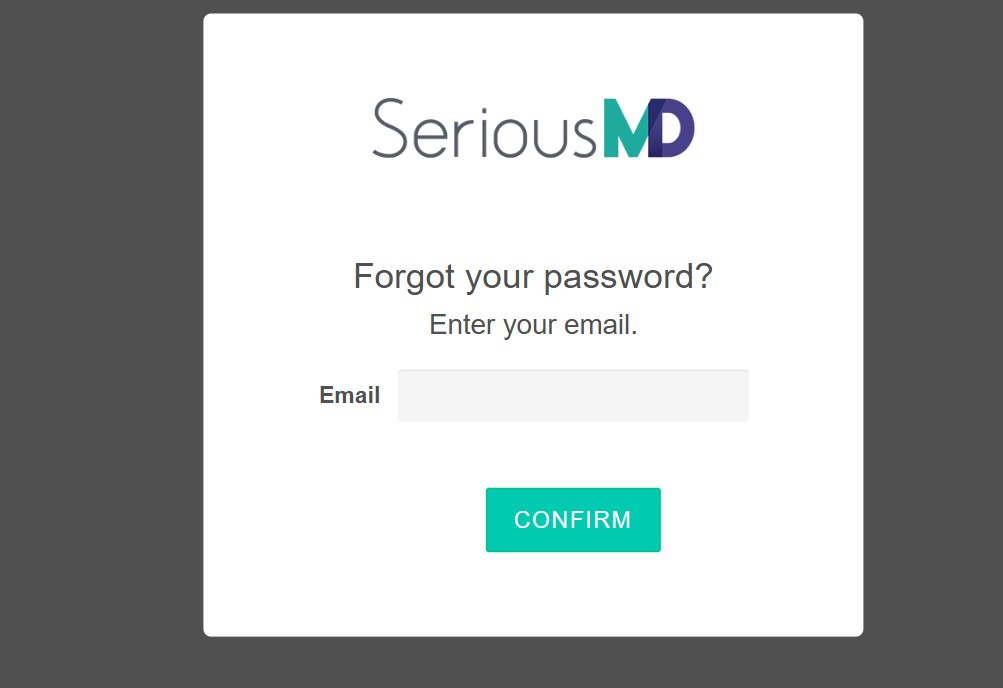 SeriousMD Forgot Password