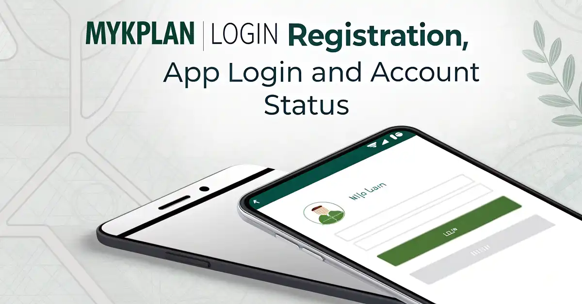 Mykplan Login Registration, App Login And Account Status